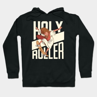 Funny Holy Roller Skateboarding Jesus // Christian Humor Jesus Joke Hoodie